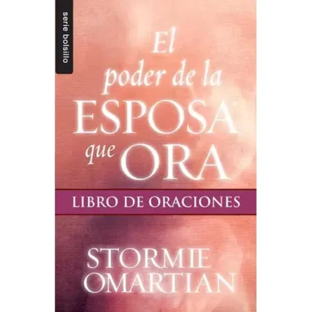 El Poder de la Esposa que Ora Libro de Oraciones