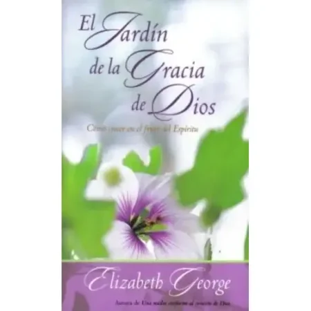 JARDIN DE LA GRACIA DE DIOS