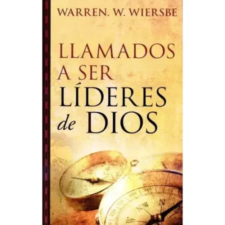 LLAMADOS A SER LIDERES DE DIOS - WARREN W WIERSBER BOLSILLO