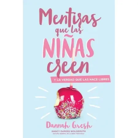 MENTIRAS QUE LAS NIÑAS CREEN