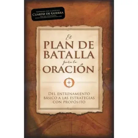 PLAN DE BATALLA PARA LA ORACION