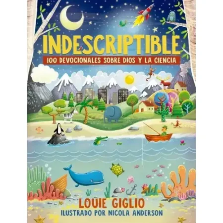 Indescriptible – Louie Giglio