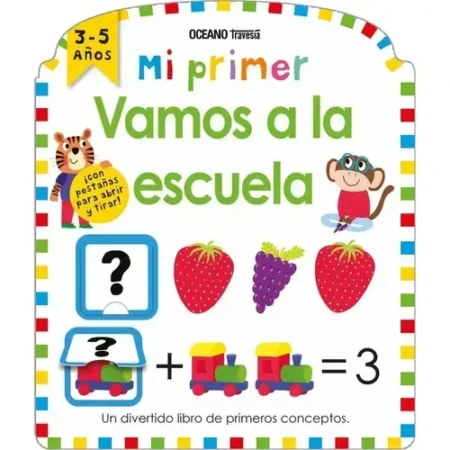 Mi Primer Vamos a la Escuela