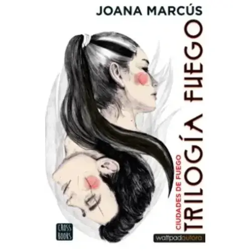 Trilogía Fuego 3. Ciudades de fuego