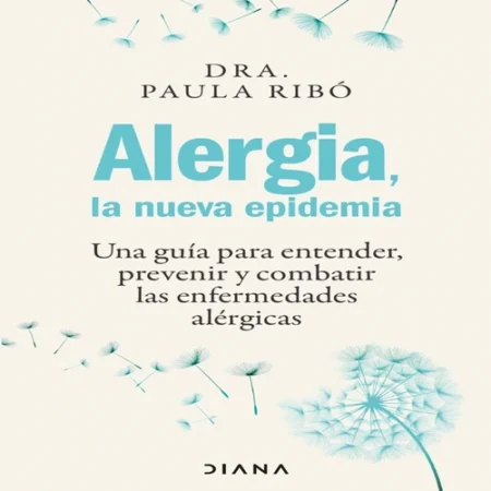 Alergia. la nueva epidemia