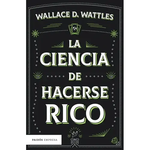 La ciencia de hacerse rico