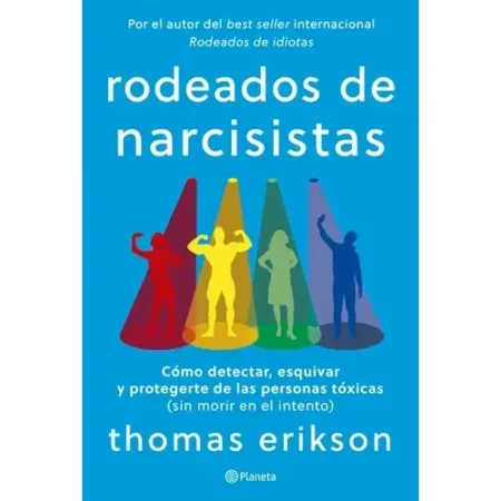 Rodeados de narcisistas