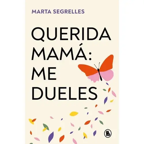 QUERIDA MAMA DUELES