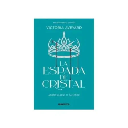La Espada de Cristal Edicion Especial