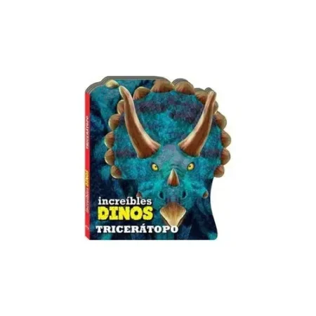 Increibles Dinosaurios Triceratopo