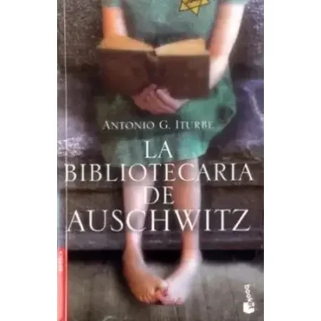 BIBLIOTECARIA DE AUSCHWITZ - ANTONIO ITURBE