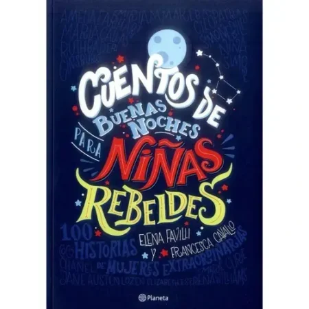 Cuentos de Buenas Noches para Niñas Rebeldes