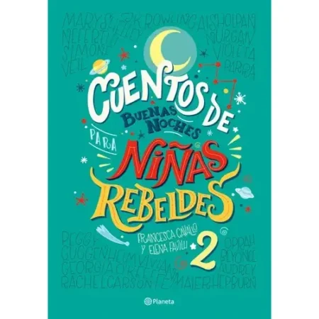 Cuentos de Buenas Noches para Niñas Rebeldes 2