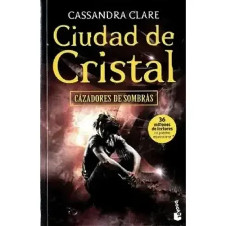 Cazadores de Sombras 3 Ciudad de Cristal Novela