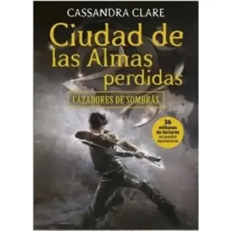 5 CAZADORES DE SOMBRA- CIUDAD DE LAS ALMAS PERDIDA