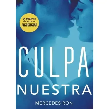 CULPA NUESTRA