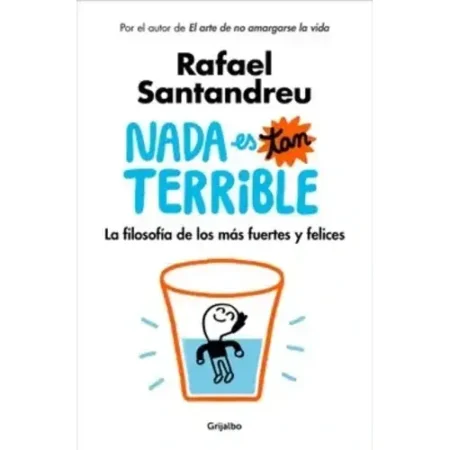 NADA ES TAN TERRIBLE