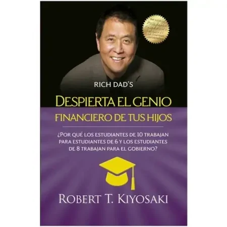 Despierta el Genio Financiero de Tus Hijos