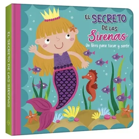 El Secreto de las Sirenas Tocar y Sentir